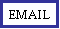 Text Box: EMAIL